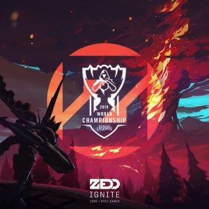 收聽Zedd的Ignite (2016 League Of Legends World Championship)歌詞歌曲