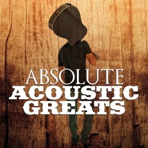 Absolute Acoustic Greats