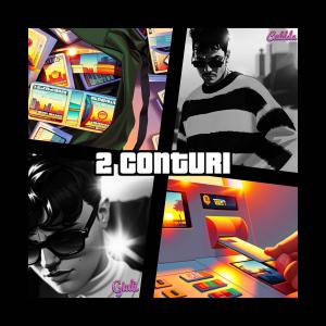 收聽Culdda的2 Conturi (feat. Giuli) (Explicit)歌詞歌曲
