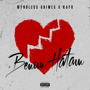 收听Myndless Grimes的Benim Hatam (Explicit)歌词歌曲