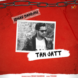 Ishav Sandhu的專輯Tan Jatt