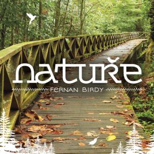 收聽Fernan Birdy的Bird Songs (其他)歌詞歌曲