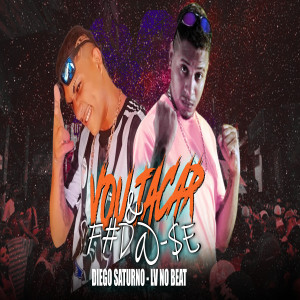 ดาวน์โหลดและฟังเพลง Vou Tacar e Foda-se (Explicit) พร้อมเนื้อเพลงจาก LV no Beat