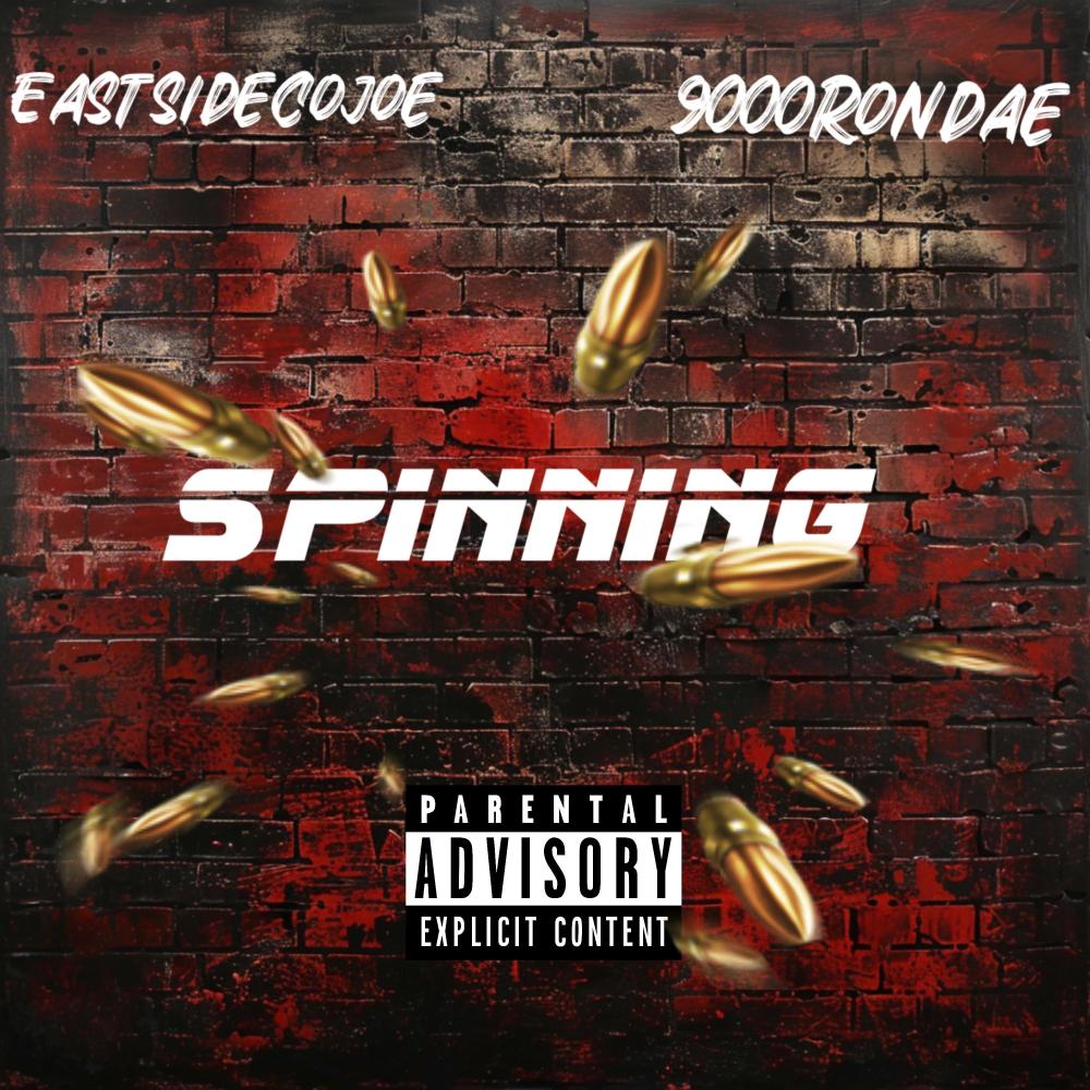 Spinning (feat. 9000 Rondae) (Explicit)
