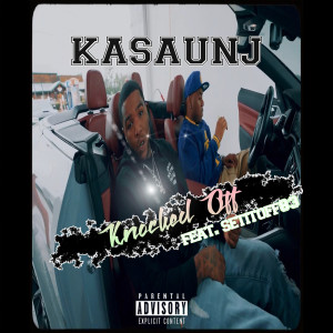 Knocked Off (Explicit) dari Kasaunj