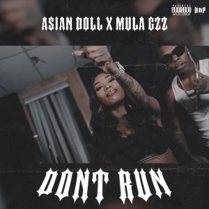 Album Don't Run (feat. Mula Gzz) (Explicit) from 