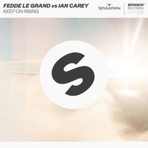 收聽Fedde Le Grand的Keep On Rising (Extended Mix) (Extended Version)歌詞歌曲