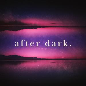 Album After Dark from Courage