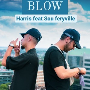 Listen to Blow (Explicit) song with lyrics from Sou Feryville