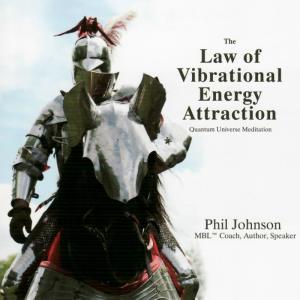 Phil Johnson的專輯The Law Of Vibrational Energy Attraction