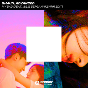 收聽SHAUN的My Bad (feat. Julie Bergan) (KSHMR Edit)歌詞歌曲