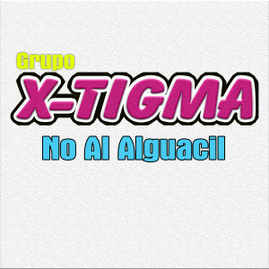 Grupo X-Tigma的專輯No al Alguacil