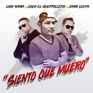 Listen to Siento Que Muero song with lyrics from Joeh El Guerrillero