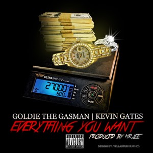 ดาวน์โหลดและฟังเพลง Everything You Want (Explicit) พร้อมเนื้อเพลงจาก Goldie The Gasman