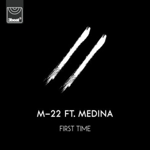 ดาวน์โหลดและฟังเพลง First Time พร้อมเนื้อเพลงจาก M-22