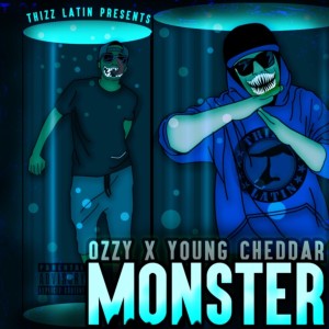 收聽Young Cheddar的Monster (Explicit)歌詞歌曲