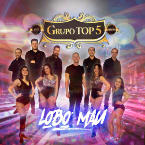 收聽Grupo Top 5的Lobo Mau歌詞歌曲