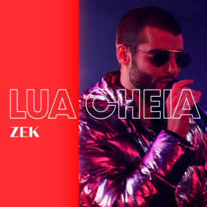 Album Lua Cheia from ZEK