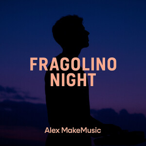 Album Fragolino Night (Explicit) from Alex Makemusic