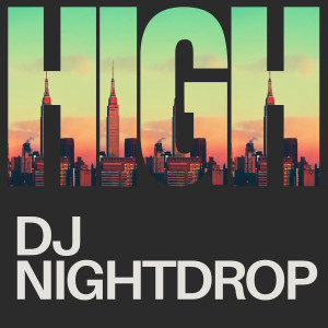 อัลบัม High ศิลปิน DJ Nightdrop