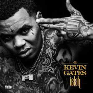 Kevin Gates的專輯Islah (Deluxe)