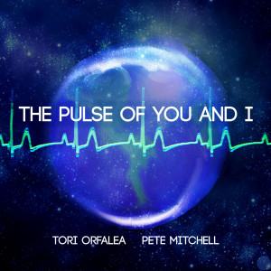 Pete Mitchell的專輯The Pulse of You and I