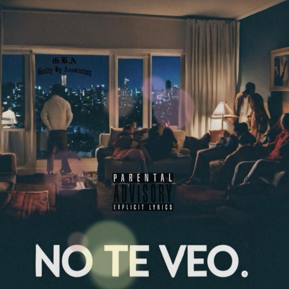 No Te Veo (Explicit)