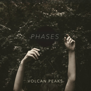 Volcan Peaks的專輯Phases