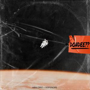ดาวน์โหลดและฟังเพลง DONDEE?? พร้อมเนื้อเพลงจาก Abalorio