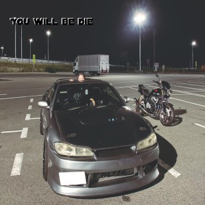 Album You Will Be Die from 