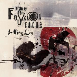 อัลบัม Telling Lies ศิลปิน The Fashion Focus