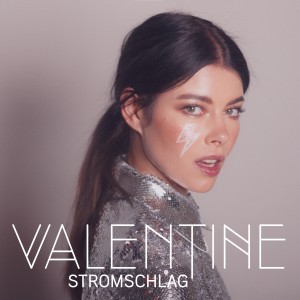 Album Stromschlag from Valentine
