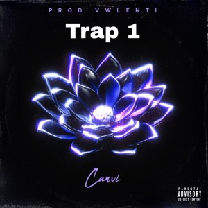 ดาวน์โหลดและฟังเพลง Trap 1 (Explicit) พร้อมเนื้อเพลงจาก vwlenti