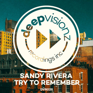 收聽Sandy Rivera的Try To Remember歌詞歌曲