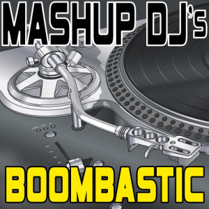 收聽Remix Masters的Boombastic (Acapella Version) [82 BPM]歌詞歌曲