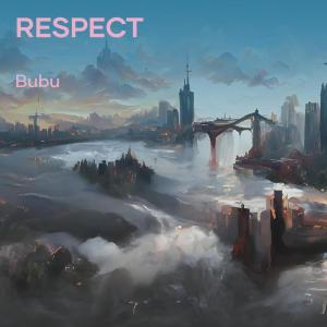 Album Respect (Explicit) oleh Bübü