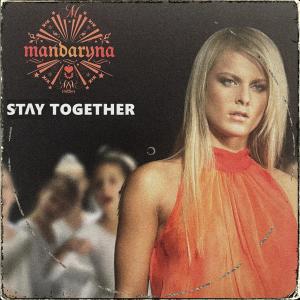 Mandaryna的專輯Stay Together