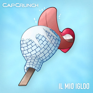 Album IL MIO IGLOO from CapCrunch