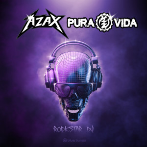 收聽Azax的Rockstar DJ歌詞歌曲