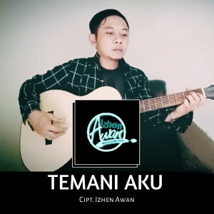 Izhen Awan的专辑Temani Aku