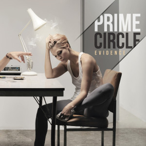 ดาวน์โหลดและฟังเพลง Evidence (Acoustic Version) (Acoustic) พร้อมเนื้อเพลงจาก Prime Circle