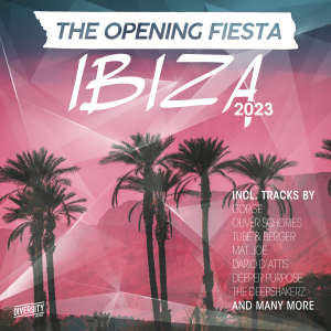 Album Ibiza - The Opening Fiesta 2023 from Various