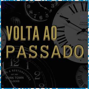 FOGAÇA的專輯Volta ao Passado - Releitura Djavan