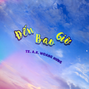 Album Đến Bao Giờ from A.K