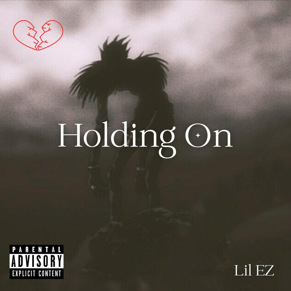 Holding On (Explicit)