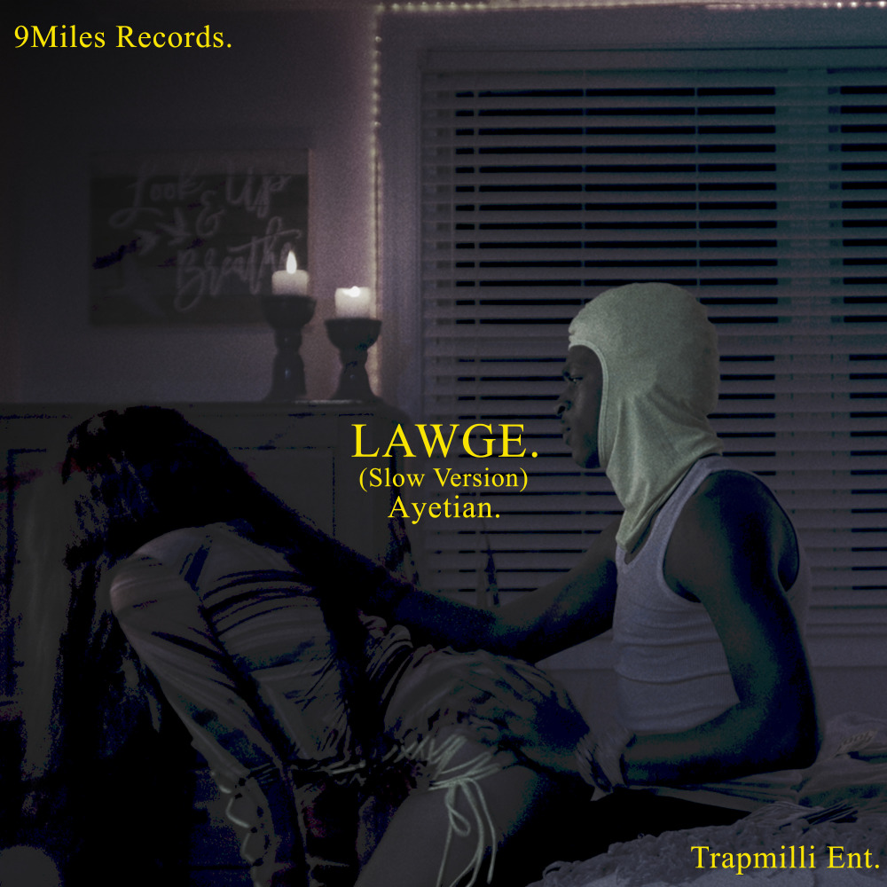 Lawge (Slowed Down Version)