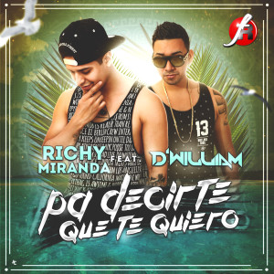 Album Pa Decirte Que Te Quiero from Richy Miranda