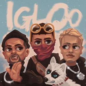 Эскимос Crew的专辑Igloo (Explicit)