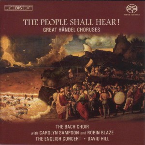 Handel, G.F.: Great Choruses (The People Shall Hear!)