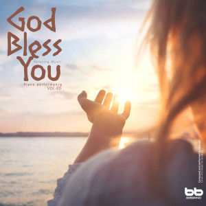 HolyCow的專輯God Bless You, Vol. 46 (Hymn Piano, Meditation Prayer, Dawn Prayer, Relaxation)